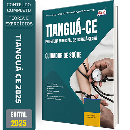 Apostila Prefeitura de Tianguá CE 2025 - Cuidador de Saúde