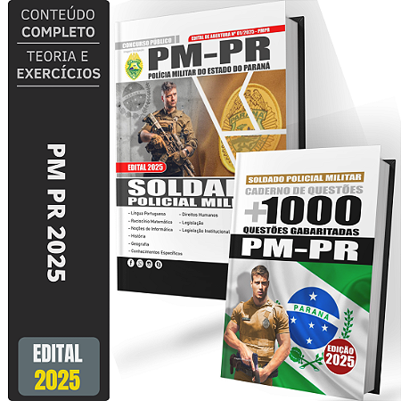 Kit Apostila PM PR 2025 - SOLDADO POLICIAL MILITAR + Testes