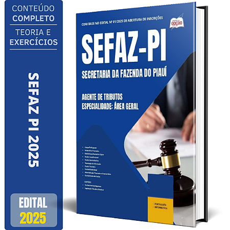 Apostila SEFAZ PI 2025 - Agente de Tributos - Especialidade: Área Geral