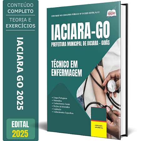Apostila Prefeitura de Iaciara GO 2025 - Técnico em Enfermagem