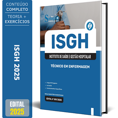 Apostila ISGH 2025 - Técnico em Enfermagem