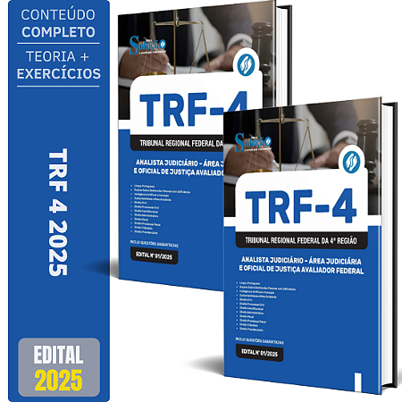 Apostila TRF 4 2025 - Analista Judiciário - Área Judiciária e Oficial de Justiça Avaliador Federal