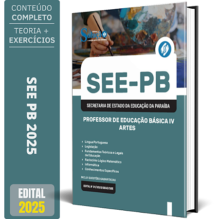 Apostila SEE PB 2025 - Professor de Educação Básica IV - Artes
