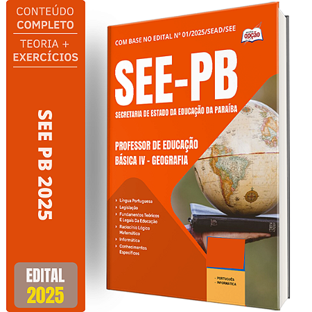 Apostila SEE PB 2025 - Professor de Educação Básica IV - Geografia