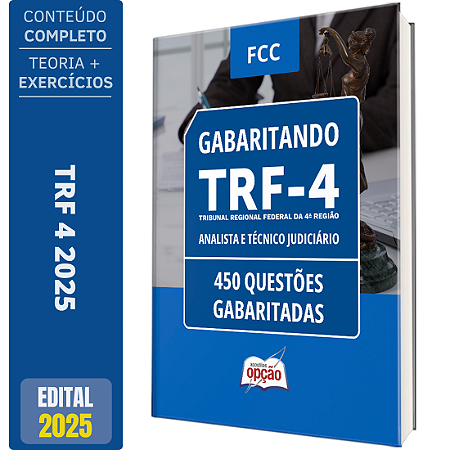 Caderno TRF 4 2025 - Analista e Técnico Judiciário - Questões Gabaritadas