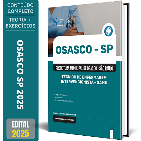Apostila Prefeitura de Osasco SP 2025 - Técnico de Enfermagem Intervencionista – SAMU