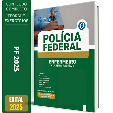 Apostila Concurso PF 2025 - Polícia Federal - ENFERMEIRO