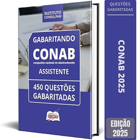 Caderno CONAB 2025 - Assistente - Questões Gabaritadas