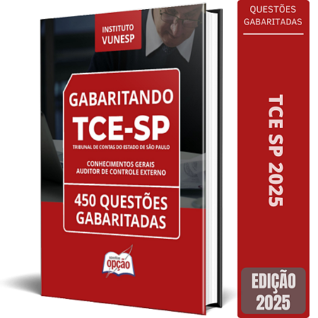 Caderno TCE SP 2025 - Auditor de Controle Externo (Conhecimentos Gerais) - Questões Gabaritadas
