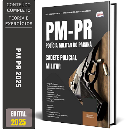 Apostila PM PR 2025 - Cadete Policial Militar
