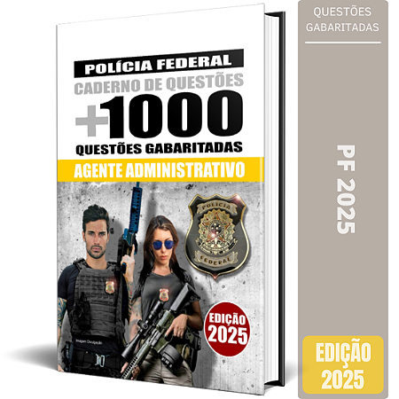 Caderno De Questões Pf 2025 - Para Agente Administrativo