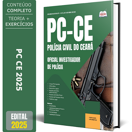 Apostila PC CE 2025 - Oficial Investigador de Polícia