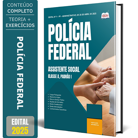Apostila Polícia Federal (PF) 2025 - Assistente Social - Classe A, Padrão I