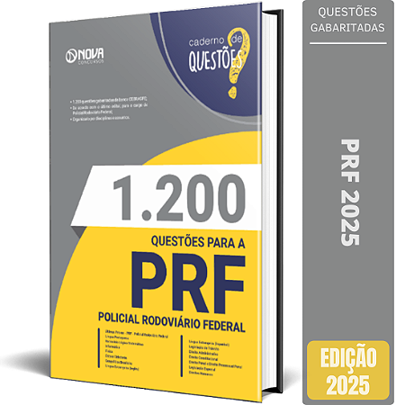 Livro 1.200 Questões Gabaritadas para a PRF2025  - Policial Rodoviário Federal