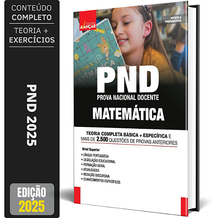 Apostila Concurso PND 2025 - Professor de Matemática - Prova Nacional Docente
