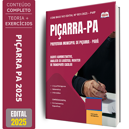 Apostila Prefeitura de Piçarra - PA 2025 - Agente Administrativo, Analista de Logística e Monitor de Transporte