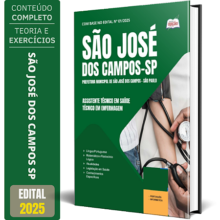 Apostila Prefeitura de São José dos Campos SP 2025 - Assistente Técnico em Saúde - Técnico em Enfermagem