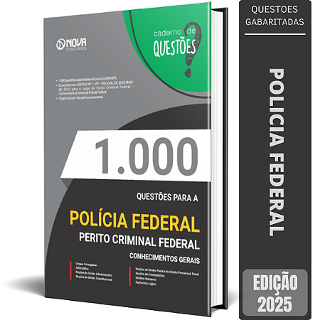 Livro 1.000 Questões Gabaritadas PF - Perito Criminal Federal - Conhecimentos Gerais