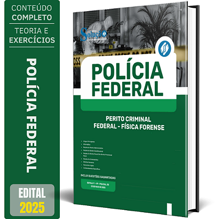 Apostila Polícia Federal (PF) 2025 - Perito Criminal Federal - Física Forense