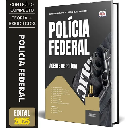 Apostila Polícia Federal (PF) 2025 - Agente de Polícia Federal