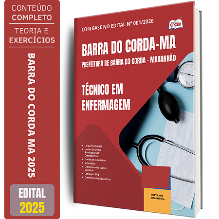 Apostila Prefeitura de Barra do Corda MA 2025 - Técnico em Enfermagem