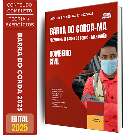 Apostila Prefeitura de Barra do Corda MA 2025 - Bombeiro Civil