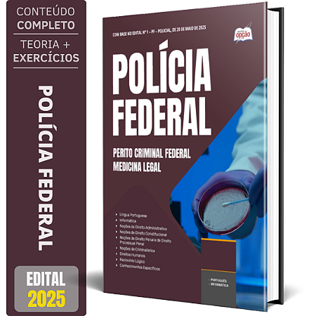 Apostila Polícia Federal (PF) 2025 - Perito Criminal Federal - Medicina Legal
