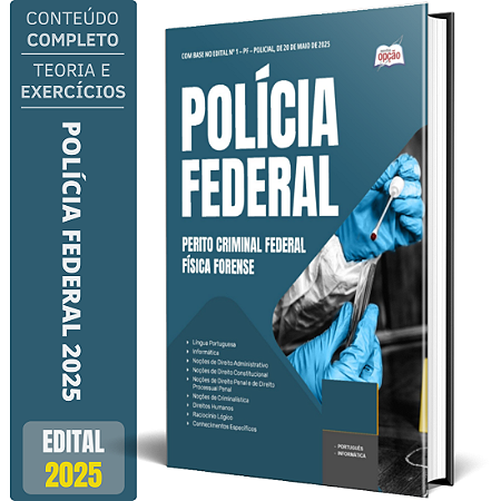 Apostila Polícia Federal (PF) 2025 - Perito Criminal Federal - Física Forense