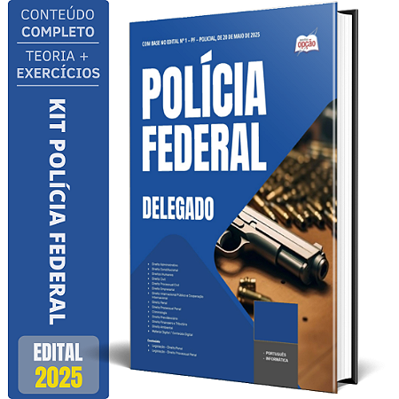 Apostila Polícia Federal (PF) 2025 - Delegado de Polícia Federal