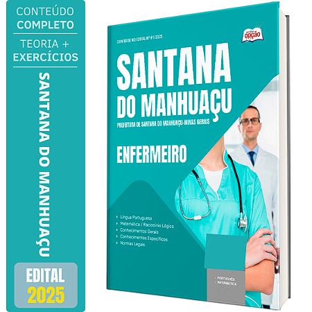 Apostila Prefeitura de Santana do Manhuaçu MG 2025 - Enfermeiro