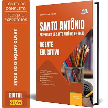 Apostila Prefeitura de Santo Antônio de Goiás GO 2025 - Agente Educativo