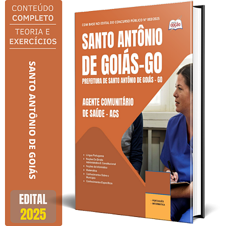 Apostila Prefeitura de Santo Antônio de Goiás GO 2025 - Agente Comunitário de Saúde – ACS