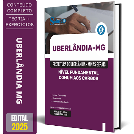 Apostila Prefeitura de Uberlândia MG 2025 - Nível Fundamental - Comum aos Cargos