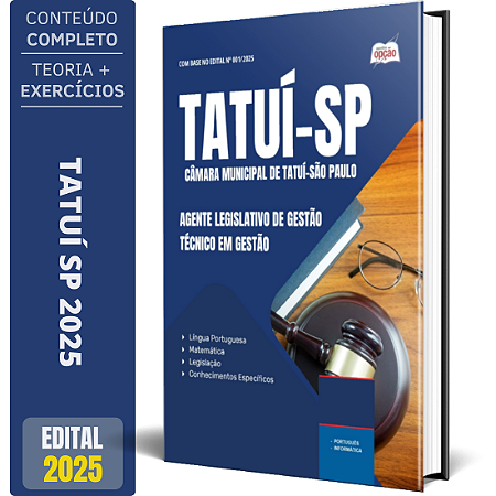 Apostila Câmara de Tatuí SP 2025 - Agente Legislativo de Gestão - Técnico em Gestão