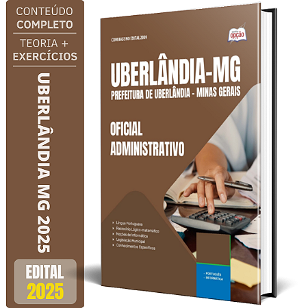 Apostila Prefeitura de Uberlândia MG 2025 - Oficial Administrativo