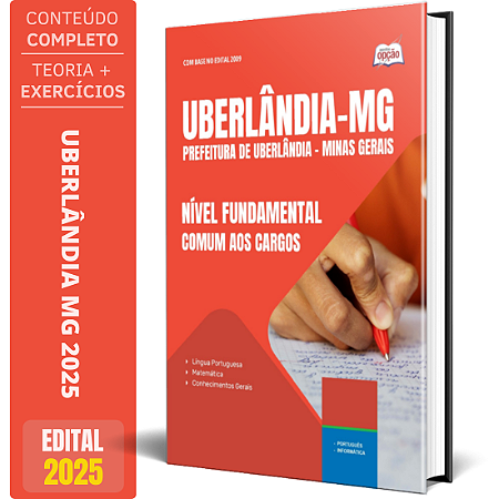 Apostila Prefeitura de Uberlândia MG 2025 - Nível Fundamental - Comum aos Cargos