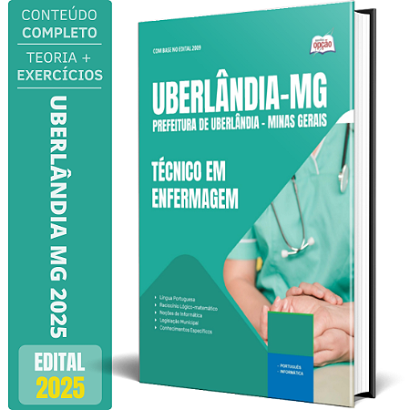 Apostila Prefeitura de Uberlândia MG 2025 - Técnico em Enfermagem