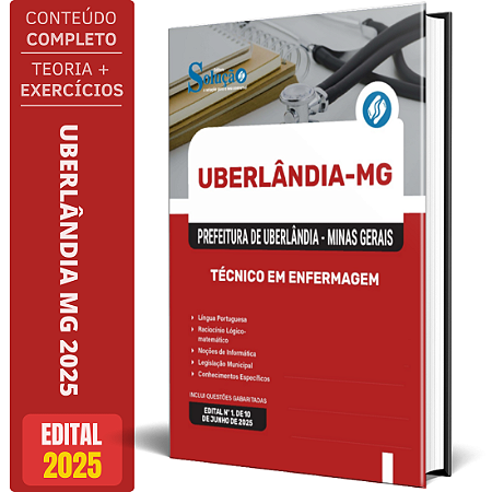 Apostila Prefeitura de Uberlândia MG 2025 - Técnico em Enfermagem