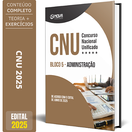 Apostila Concurso CNU 2025 - Bloco 5 - Administração