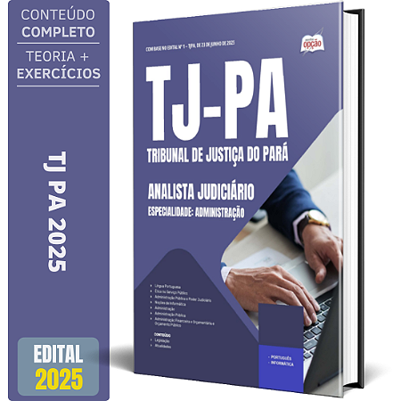Apostila TJ PA 2025 - Analista Judiciário - Especialidade: Administração