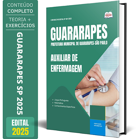 Apostila Prefeitura de Guararapes SP 2025 - Auxiliar de Enfermagem