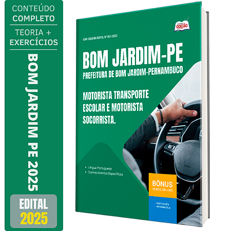 Apostila Prefeitura de Bom Jardim - PE 2025 - Motorista Transporte Escolar e Motorista Socorrista