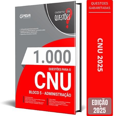 Livro 1.000 Questões Gabaritadas CNU 2025 - Bloco 5 - Administração