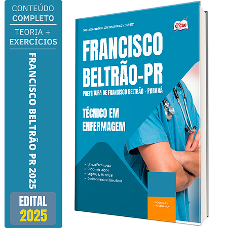 Apostila Prefeitura de Francisco Beltrão PR 2025 - Técnico em Enfermagem
