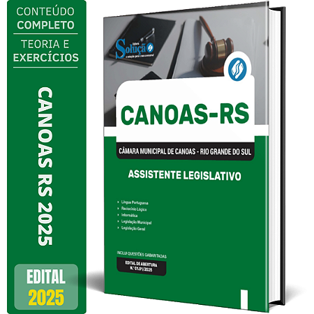 Apostila Câmara de Canoas RS 2025 - Assistente Legislativo