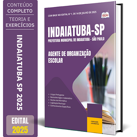 Apostila Prefeitura de Indaiatuba SP 2025 - Agente De Organização Escolar