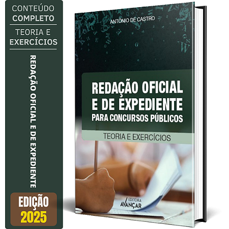 Livro Redação Oficial e de Expediente - Teoria e Exercícios