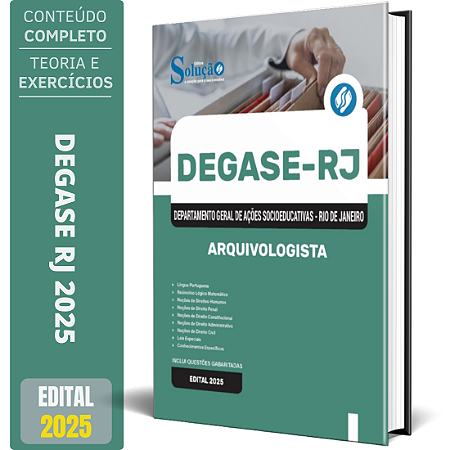 Apostila Concurso DEGASE RJ 2025 - Arquivologista