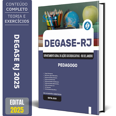 Apostila Concurso DEGASE RJ 2025 - Pedagogo
