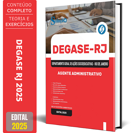 Apostila Concurso DEGASE RJ 2025 - Agente Administrativo